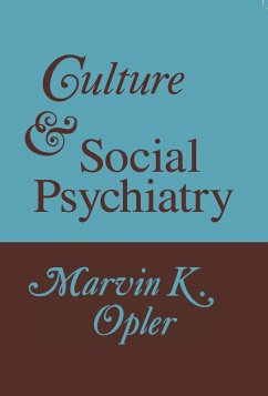 Culture and Social Psychiatry (eBook, ePUB)