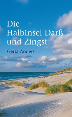 Die Halbinsel Darß und Zingst (eBook, ePUB) - Anders, Gerta