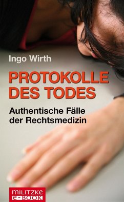 Protokolle des Todes (eBook, ePUB) - Wirth, Ingo