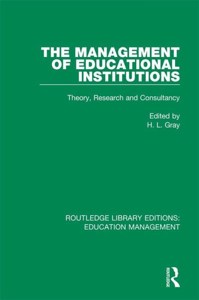 The Management of Educational Institutions (eBook, ePUB) The Management of Educational Institutions (eBook, ePUB)