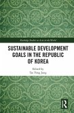 Sustainable Development Goals in the Republic of Korea (eBook, ePUB)
