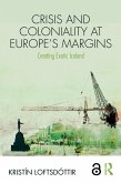 Crisis and Coloniality at Europe's Margins (eBook, PDF)