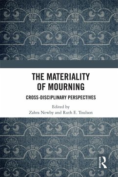 The Materiality of Mourning (eBook, ePUB)