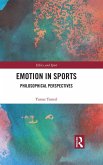 Emotion in Sports (eBook, PDF) Emotion in Sports (eBook, PDF)