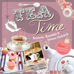 Teatime - Scones, Konfekt & feines Gebäck (eBook, ePUB) Cover Teatime - Scones, Konfekt & feines Gebäck (eBook, ePUB)