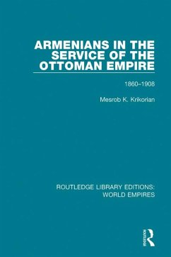 Cover Armenians in the Service of the Ottoman Empire (eBook, PDF)