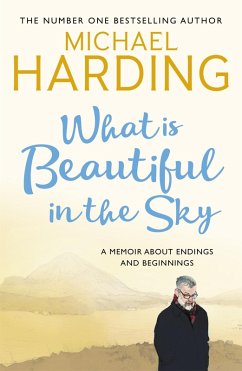 Cover What is Beautiful in the Sky (eBook, ePUB)