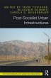 Post-Socialist Urban Infrastructures... - Bild 1