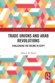 Trade Unions and Arab Revolutions (eBook, ePUB)