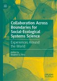 Collaboration Across Boundaries for Social-Ecological Systems Science (eBook, PDF)