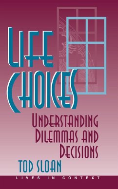 Life Choices (eBook, PDF) - Sloan, Tod