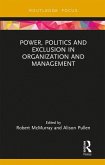 Power, Politics and Exclusion in Organization and Management (eBook, ePUB)