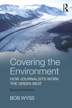 Covering the Environment (eBook, ePUB) - Wyss, Bob