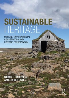 Sustainable Heritage (eBook, ePUB) - Leifeste, Amalia; Stiefel, Barry L.
