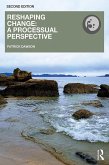 Reshaping Change (eBook, PDF) Reshaping Change (eBook, PDF)