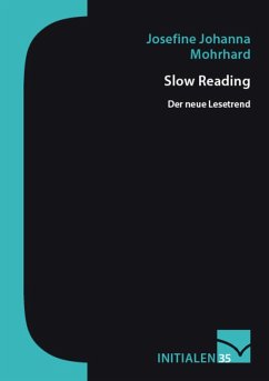 Slow Reading (eBook, PDF) - Mohrhard, Josefine Johanna