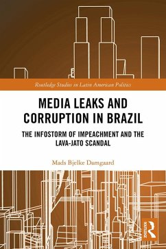 Media Leaks and Corruption in Brazil (eBook, PDF) - Damgaard, Mads Bjelke