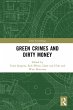 Green Crimes and Dirty Money (eBook,... - Bild 1