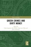 Green Crimes and Dirty Money (eBook, ePUB)