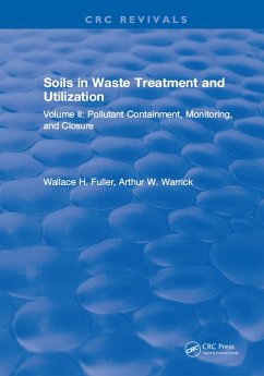 Soils in Waste Treatment and Utilization (eBook, ePUB) - Fuller, W. H.