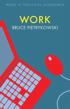 Work (eBook, ePUB) - Pietrykowski, Bruce