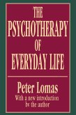 The Psychotherapy of Everyday Life (eBook, PDF)