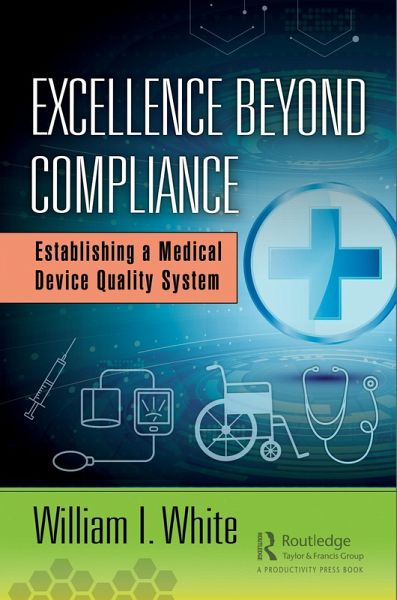 Excellence Beyond Compliance (eBook, PDF) Excellence Beyond Compliance (eBook, PDF)