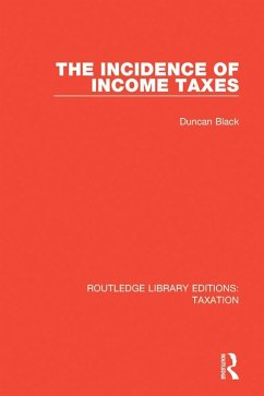 The Incidence of Income Taxes (eBook, ePUB) - Black, Duncan