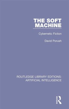 The Soft Machine (eBook, ePUB) - Porush, David