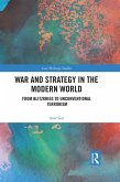 War and Strategy in the Modern World (eBook, PDF)