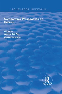 Comparative Perspectives on Racism (eBook, PDF) - Wal, Jessika Ter; Verkuyten, Maykel