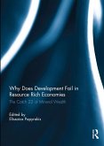 Why Does Development Fail in Resource Rich Economies (eBook, PDF)