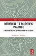 Returning to Scientific Practice... - Bild 1