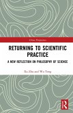 Returning to Scientific Practice (eBook, ePUB)
