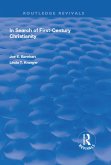 In Search of First-Century Christianity (eBook, ePUB) In Search of First-Century Christianity (eBook, ePUB)