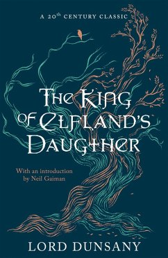 The King of Elfland's Daughter (eBook, ePUB) - Dunsany, Lord