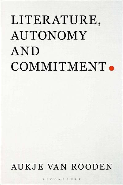 Literature, Autonomy and Commitment (eBook, PDF)