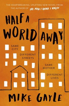 Half a World Away (eBook, ePUB) - Gayle, Mike