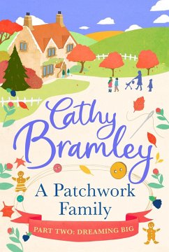 A Patchwork Family - Part Two (eBook, ePUB) - Bramley, Cathy