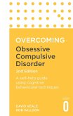Overcoming Obsessive Compulsive Disorder, 2nd Edition (eBook, ePUB)