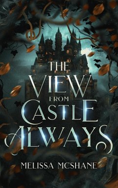 Cover The View From Castle Always (eBook, ePUB)