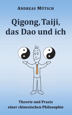 Qigong, Taiji, das Dao und ich (eBook, ePUB)