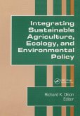 Integrating Sustainable Agriculture, Ecology, and Environmental Policy (eBook, ePUB)
