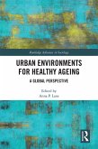 Urban Environments for Healthy Ageing (eBook, PDF)
