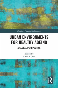 Urban Environments for Healthy Ageing (eBook, PDF)
