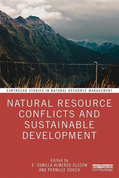 Natural Resource Conflicts and Sustainable Development (eBook, ePUB)