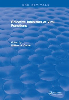 Selective Inhibitors Of Viral Functions (eBook, ePUB) - Carter, W. A.
