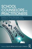 School Counselors as Practitioners (eBook, ePUB)