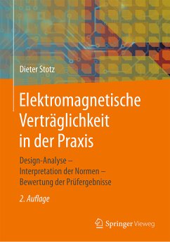 Elektromagnetische Verträglichkeit in der Praxis (eBook, PDF) - Stotz, Dieter