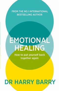 Emotional Healing (eBook, ePUB) - Barry, Harry